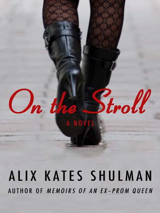 Title details for On the Stroll by Alix Kates Shulman - Available